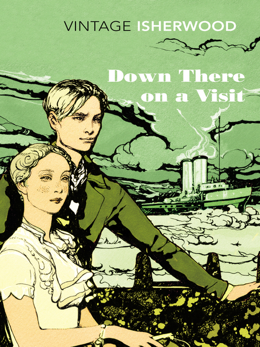Title details for Down There on a Visit by Christopher Isherwood - Available